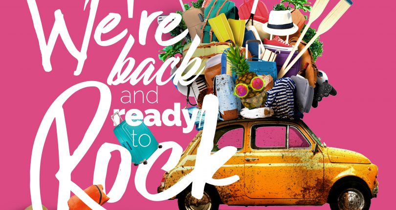 We’re back and ready to rock!