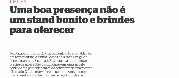 Feiras: Uma boa presença não é um stand bonito e brindes para oferecer